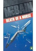 Ed McBain - Death of a Nurse