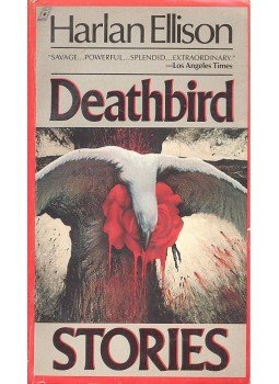 Ellison, Harlan - Deathbird Stories Ellison, Harlan - Deathbird Stories, null 1985 antikvár könyv