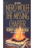 GOLDSBOROUGH, ROBERT - Rex Stout's Nero Wolfe – The Missing Chapter