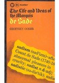 GORER, GEOFFREY - The Life and Ideas of the Marquis de Sade