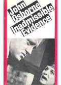 Osborne, John - Inadmissible Evidence