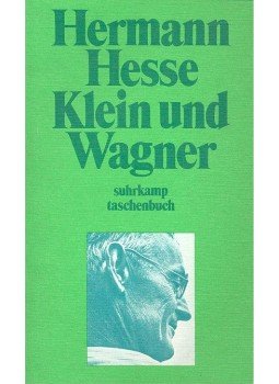 Hermann Hesse - Klein und Wagner Hermann Hesse - Klein und Wagner, null 1974 antikvár könyv