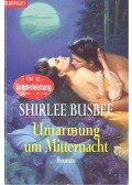 BUSBEE, SHIRLEE - Umarmung um Mitternacht