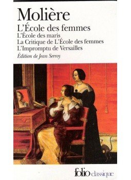Moliére - L'école des femmes; L'école des maris; La Critique de L'École des femmes; L'Impromptu de Versailles, null 2000 antikvár könyv