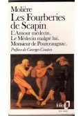 Moliére - Les fourberies de Scapin - L'amour médecin -  Le médecin malgré lui - Mr de Pourceaugnac