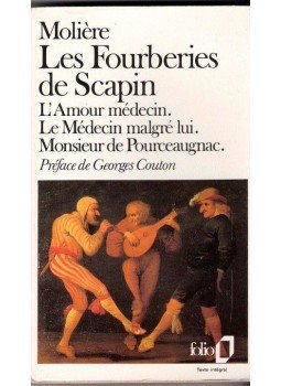 Moliére - Les fourberies de Scapin - L'amour médecin - Le médecin malgré lui - Mr de Pourceaugnac Moliére - Les fourberies de Scapin - L'amour médecin - Le médecin malgré lui - Mr de Pourceaugnac, null 1988 antikvár könyv