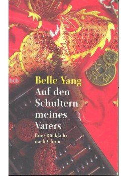 YANG, BELLE - Auf den Schultern meines Vaters YANG, BELLE - Auf den Schultern meines Vaters, null 1997 antikvár könyv