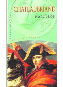 CHATEAUBRIAND; FRANCOIS RENÉ de - Napoléon, null 2001 antikvár könyv