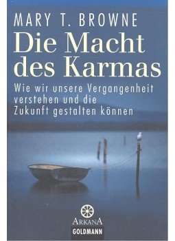 BROWNE, MARY T. - Die Macht des Karmas BROWNE, MARY T. - Die Macht des Karmas, null 2003 antikvár könyv