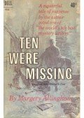 ALLINGHAM? MARGERY - Ten Were Missing