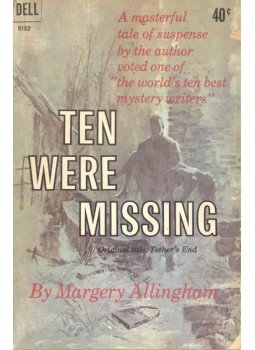 ALLINGHAM? MARGERY - Ten Were Missing ALLINGHAM? MARGERY - Ten Were Missing, null 1961 antikvár könyv