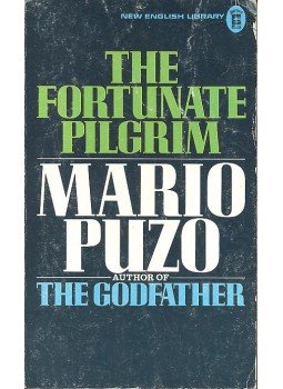Puzo, Mario - The Fortunate Pilgrim Puzo, Mario - The Fortunate Pilgrim, null 1973 antikvár könyv