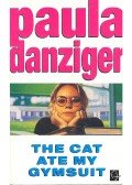 DANZIGER, PAULA - The Cat ate My Gymsuit