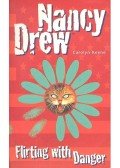 Keene, Carolyn - Nancy Drew – Flirting with Danger
