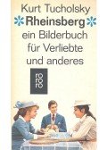 Kurt Tucholsky - Rheinsberg – EinBilderbuch für Verliebte und anders