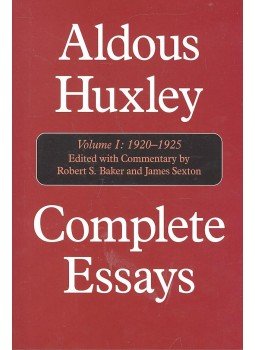 BAKER, ROBERT S. - SEXTON, JAMES (editor) - Aldous Huxley Complete Essays – Vol. I. 1920-1925 BAKER, ROBERT S. - SEXTON, JAMES (editor) - Aldous Huxley Complete Essays – Vol. I. 1920-1925, null 2000 antikvár könyv
