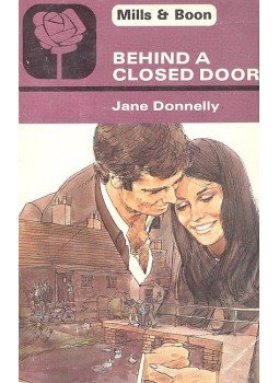 Donnelly, Jane - Behind a Closed Door Donnelly, Jane - Behind a Closed Door, null 1979 antikvár könyv