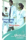 GATES, OLIVIA - Emergency Marriage