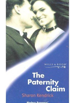 Kendrick, Sharon - The Paternity Claim Kendrick, Sharon - The Paternity Claim, null 2000 antikvár könyv