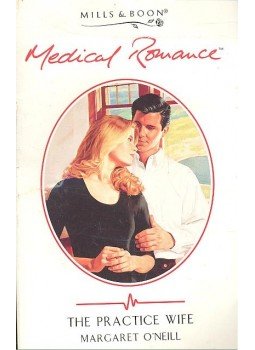 O'Neill, Margaret - The Practice Wife O'Neill, Margaret - The Practice Wife, null 1998 antikvár könyv
