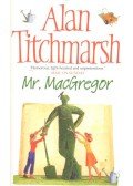 Titchmarsh, Alan - Mr. MacGregor