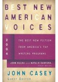 CASEY, JOHN (editor) - Best New American Voices 2004 – The Best New Fiction from America's Top Writing Programs