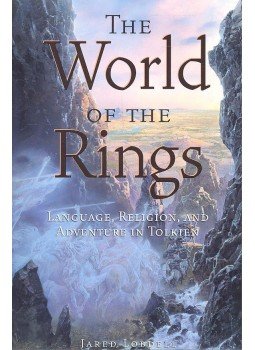 LOBDELL, JARED (editor) - The World of the Rings – Language, Religion, and Adventure in Tolkien, null 2004 antikvár könyv