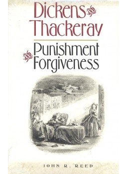 REED, JOHN R, - Dickens and Thackeray – Punishment and Forgiveness REED, JOHN R, - Dickens and Thackeray – Punishment and Forgiveness, null 1995 antikvár könyv