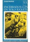 Juan Marsé - Encerrados con un solo juguete