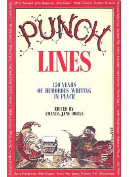 DORAN, AMANDA-JANE - Punch Lines – 150 Years of Humorous Writing in Punch DORAN, AMANDA-JANE - Punch Lines – 150 Years of Humorous Writing in Punch, null 1991 antikvár könyv