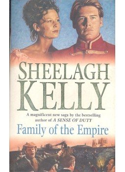 KELLY, SHEELAGH - Family of the Empire KELLY, SHEELAGH - Family of the Empire, null 2002 antikvár könyv
