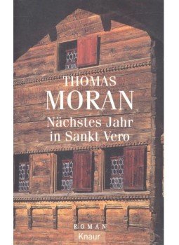 Moran, Thomas - Nächstes Jahr in Sankt Vero Moran, Thomas - Nächstes Jahr in Sankt Vero, null 1999 antikvár könyv