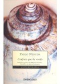 Neruda, Pablo - Confieso que he vivido