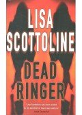 Scottoline, Lisa - Dead Ringer