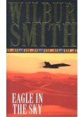 Wilbur Smith - Eagle in the Sky