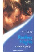 George, Catherine - Restless Nights