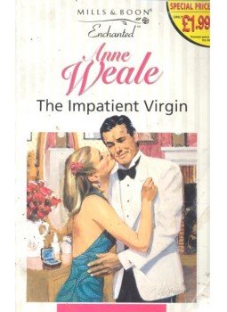 Weale, Anne - The Impatient Virgin Weale, Anne - The Impatient Virgin, null 1998 antikvár könyv