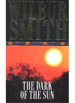 Wilbur Smith - The Dark of the Sun Wilbur Smith - The Dark of the Sun, null 2007 antikvár könyv