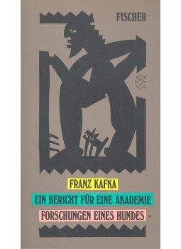Franz Kafka - Ein Bericht für eine Akademie – Forschungen eines Hundes, null 1990 antikvár könyv