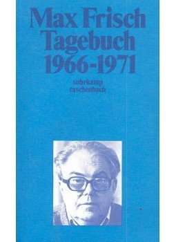 Frisch, Max - Tagebuch 1966-1971 Frisch, Max - Tagebuch 1966-1971, null 1979 antikvár könyv