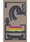 Arthur Schnitzler - Frau Beate und ihr Sohn