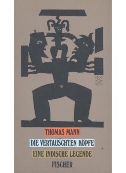 Thomas Mann - Die vertauschten Köpfe Thomas Mann - Die vertauschten Köpfe, null 1988 antikvár könyv