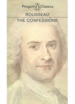 Rousseau, Jean-Jacques - The Confessions Rousseau, Jean-Jacques - The Confessions, null 1970 antikvár könyv