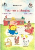 Richard Scarry - Tesz-vesz a kismalac