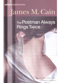James M. Cain - The Postman Always Rings Twice, null 2007 antikvár könyv