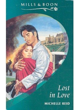 Reid, Michelle - Lost in Love Reid, Michelle - Lost in Love, null 1994 antikvár könyv