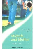Darcy, Lilian - Midwife and Mother