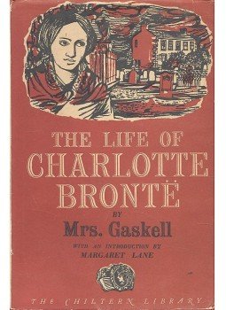 Gaskell, Elizabeth - The Life of Charlotte Bronte Gaskell, Elizabeth - The Life of Charlotte Bronte, null 1947 antikvár könyv
