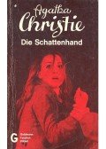 Agatha Christie - Die Schattenhand
