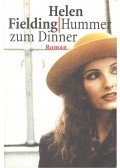 Helen Fielding - Hummer zum Dinner